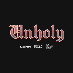 Unholy [Radio Mix]