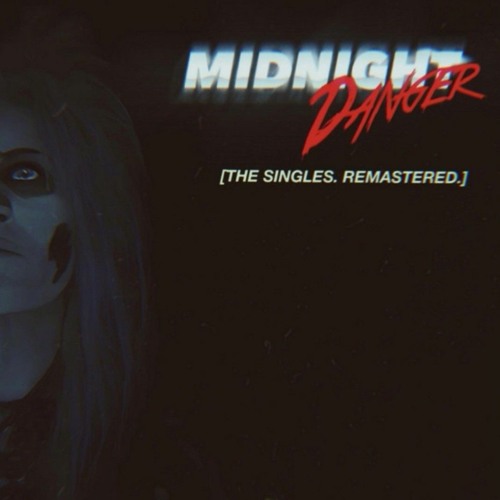 Midnight Danger - The Last Day (Remastered)