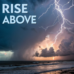 Rise Above (Demo Preview)