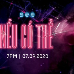 See || NẾU CÓ THỂ | OFFICIAL