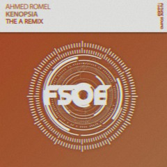 Ahmed Romel  - Kenopsia ( The A Remix )