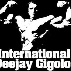 International Deejay Gigolo Mix Vol.1  (9.2.2025)