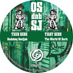 Old Skool DnB Souljah - Rudeboy Souljah
