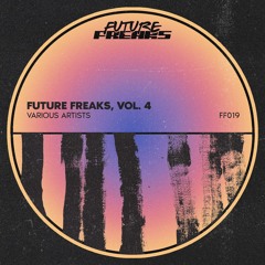 ATTICUS & FREEWILL - The Weekend [Future Freaks Records]
