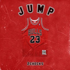 Club Remix | 2CHECKS - Jump @r0und *FREE DL*