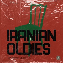 Iranian Oldies By Shayan Ebadi - Episode 11
