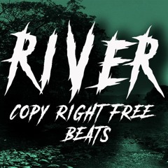 River | copy right free music | free beat | free Vlog music | rap beats