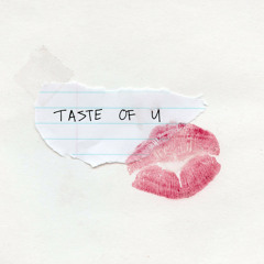 taste of u