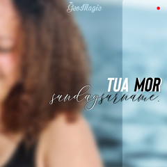 Tua Mor (NEW SINGLE)