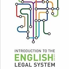 𝗙𝗿𝗲𝗲 PDF 📰 Introduction to the English Legal System 2018-19 by Martin Partington