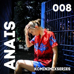 ANAIS DnB Mix - KC MINI MIX SERIES 008