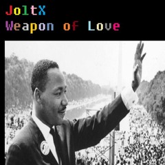 JoltX - Weapon of Love