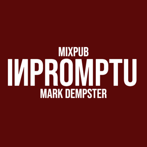 Mark Dempster - Inpromptu - 22-09-2025