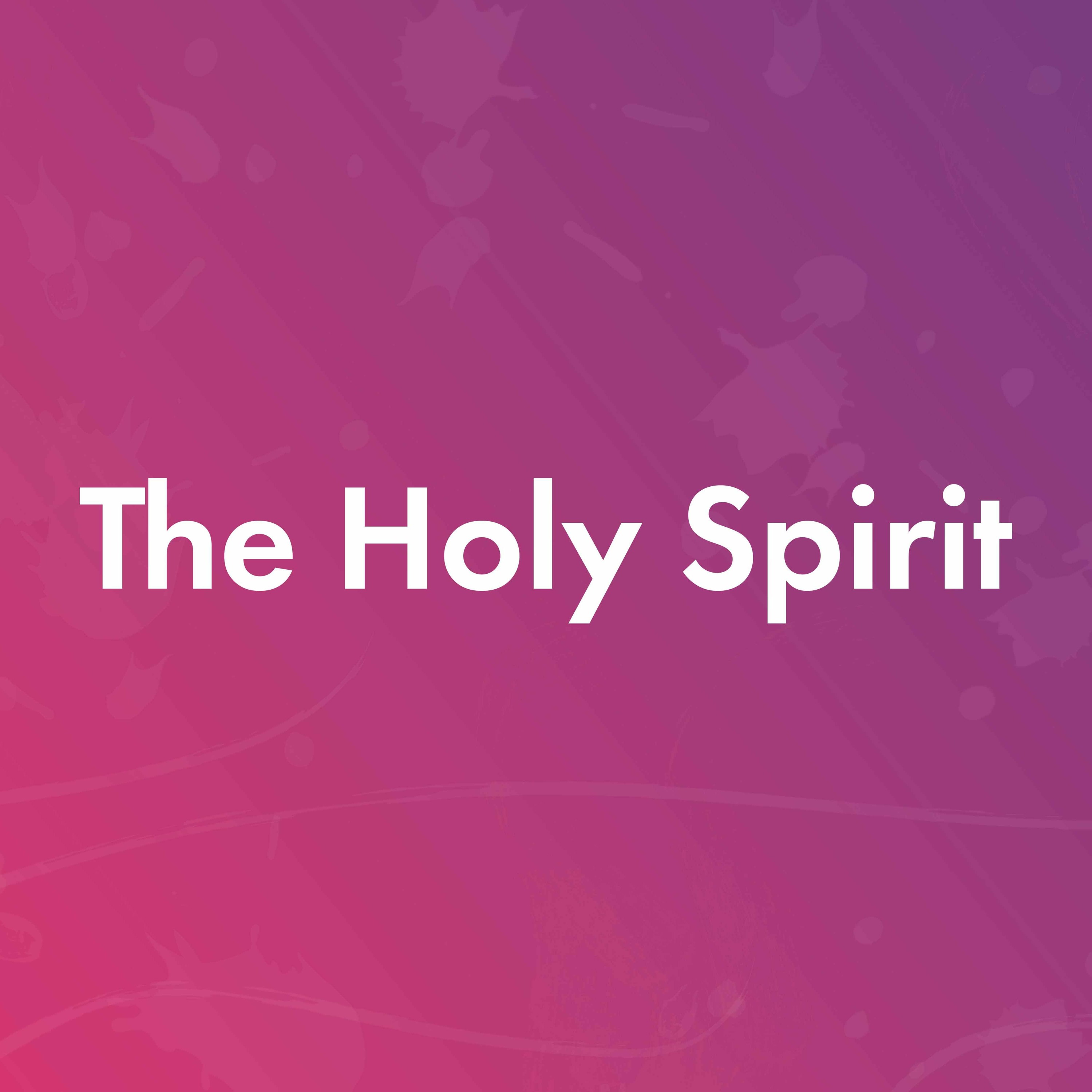 The Holy Spirit - Simon Elliott - June 5th 2022 episode artwork