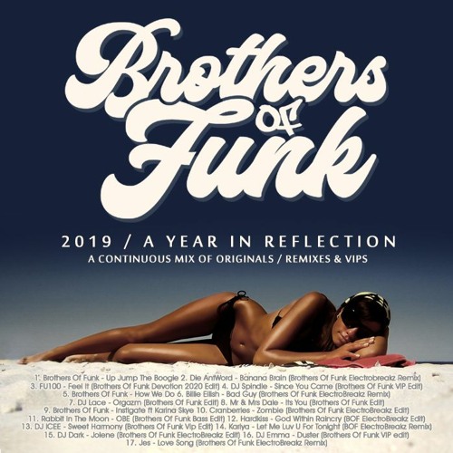 Brothers Of Funk - 2019 A Year In Reflection (Mixed Album)