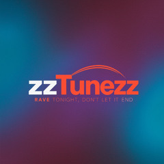 Rave tonight, don’t let it end