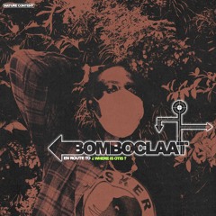 Bomboclaat - Josh Otis