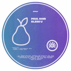 RPR20 | Paul Soir - Bless U | Single