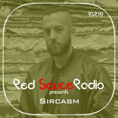 RSR119 - Red Sauce Radio w/ Sircasm