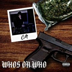 CM - Whos On Who