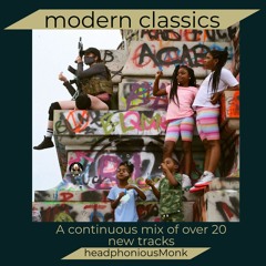 modern classics (a continuous mix of Hip Hop modern classics)