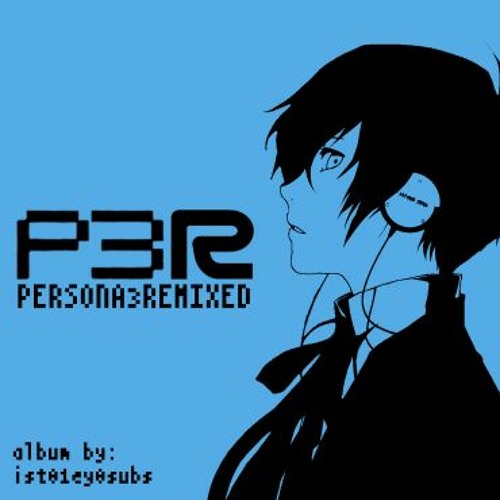 Persona 3 - Joy ~REMIX~