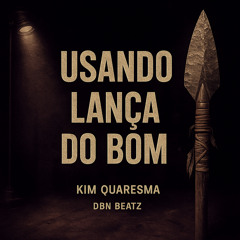 Usando Lança do Bom