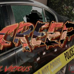 Lil Vicious - Creep