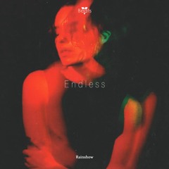 Rainshow - Endless
