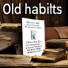 OLD HABITS (prod. ryini)