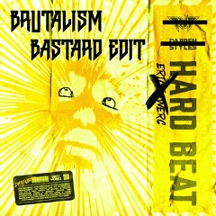 FREE DL I TNT & DARREN STYLES - HARD BEAT (ERICK EWERC EDIT) BRUTALISM BASTARD EDIT