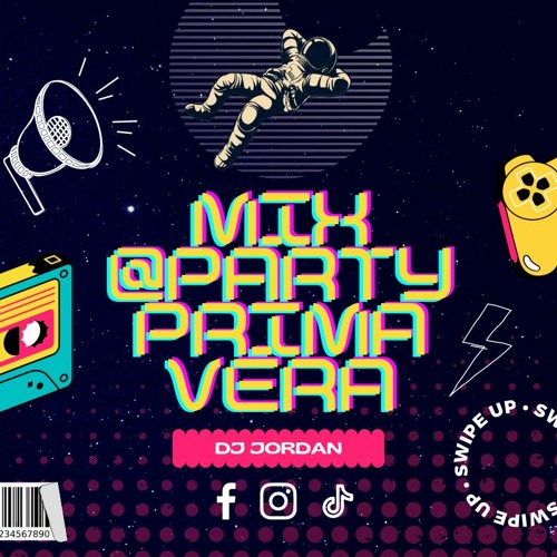 Stream MIX PARTY PRIMAVERA 2022 DJ JORDAN by DJ JORDAN Listen