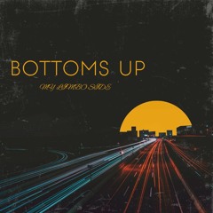 Bottoms Up