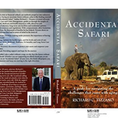 [Free] PDF 💖 Accidental Safari: A guide for navigating the challenges that come with