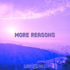 Скачать видео: More Reasons (Prod. by Wyatt)