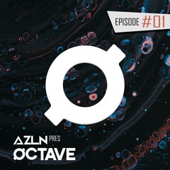 Copy of Related tracks: AZLN | Octave | Episode 1 - Progressive House Mix