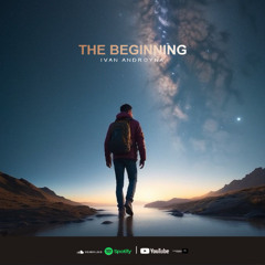 Ivan Androyna - The Beginning (Original Mix) [CLOUD OF SILENCE]