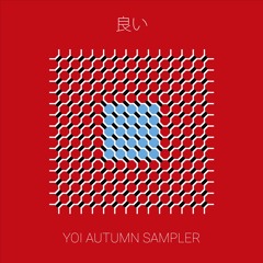 Wallo - To Move | YOI AUTUMN SAMPLER