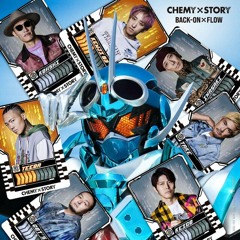 CHEMY×STORY-Back On x FLOW