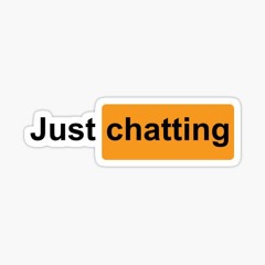 Twitch - Just Chatting (type beat)
