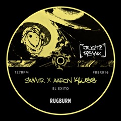 Samir, Aaron Klugg - El Exito (JUST2 Remix)