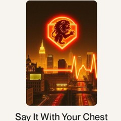 Say It With Your Chest (2).wav