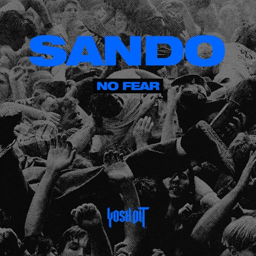 Sando - No Fear