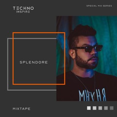 Techno Inspire Mixtape 017 | Splendore