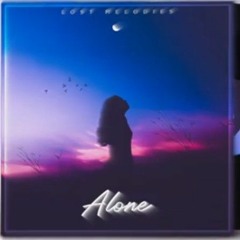 Lost Melodies - Alone(MP3_320K).mp3