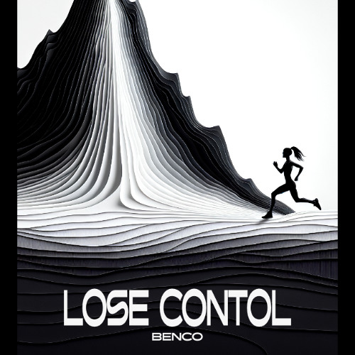 BENCO - Lose control