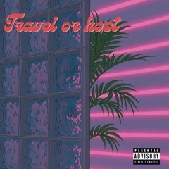 TRAVEL OR HOST