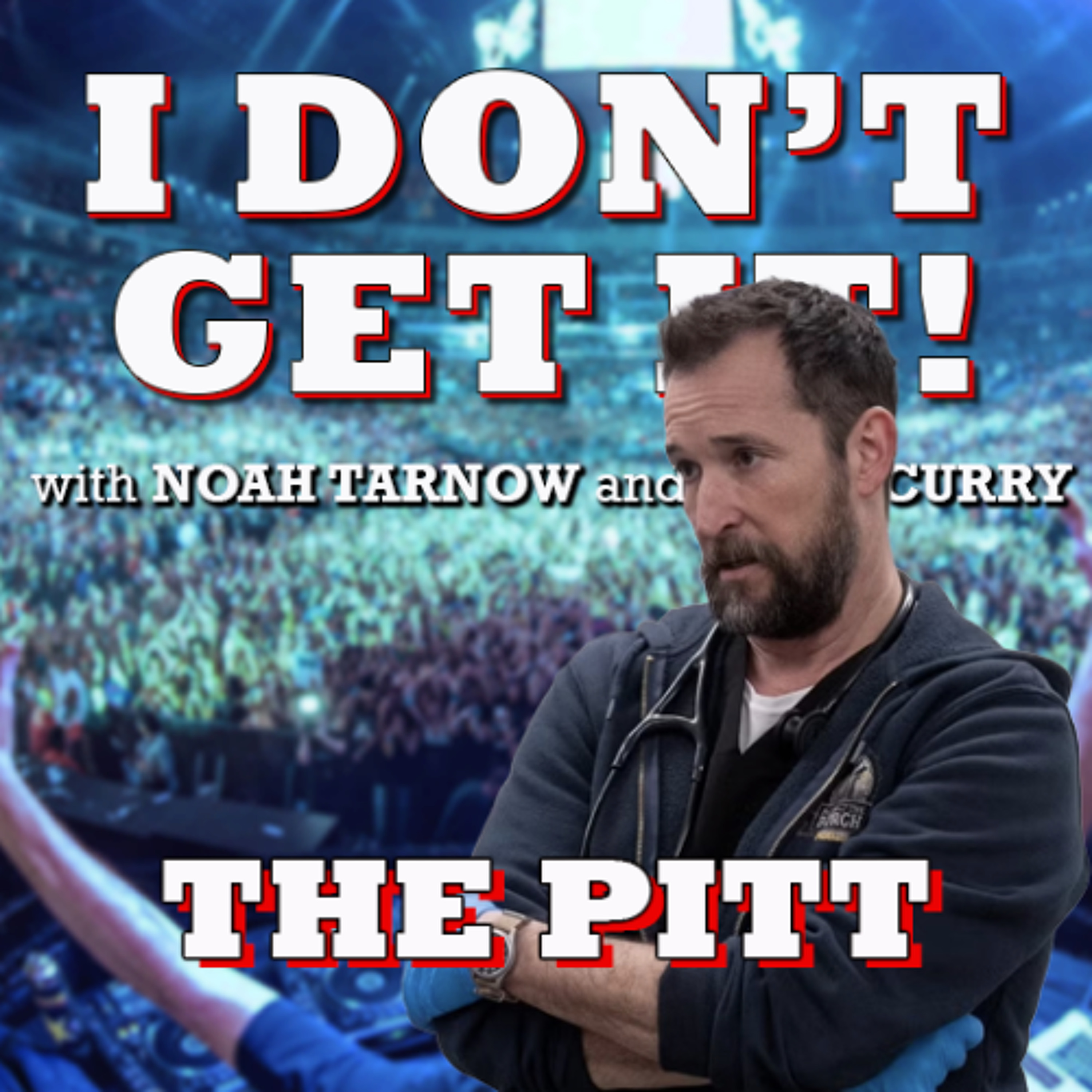 I Don't Get It: The Pitt