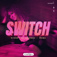 Sydney Jo Jackson, EDIBA - Switch