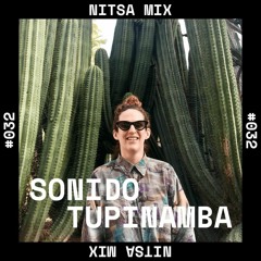 Sonido Tupinamba - Nitsa Mix #032